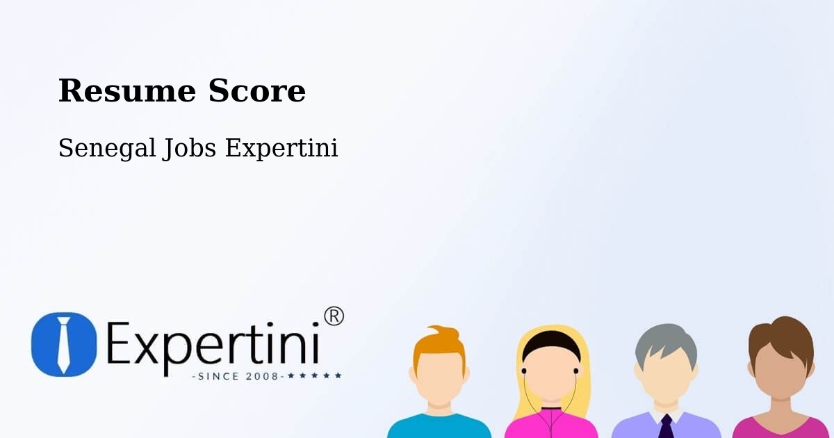 Resume Score & Job Description Match Tool – Matam - Senegal Jobs Expertini